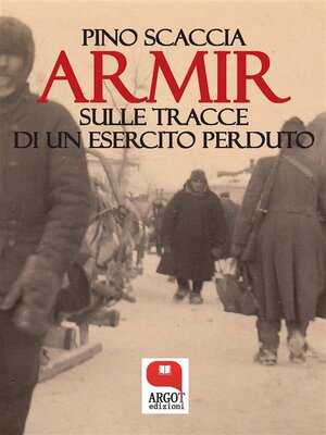 cover image of Armir. Sulle tracce di un esercito perduto